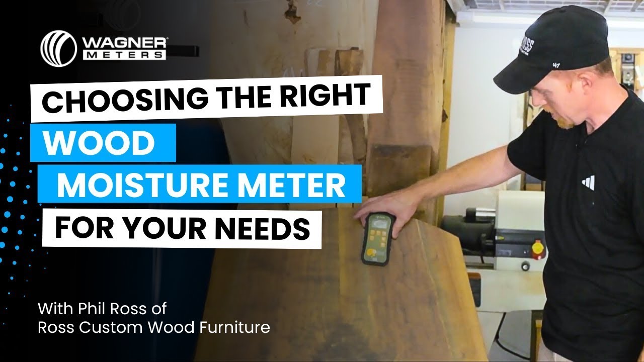Guide to Choosing the Right Wood Moisture Meter with Phil Ross